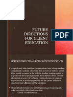 Future Directions For Client Education