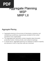 Aggregate Planning MSP MRP I, II