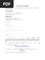 Function Overloading: Void Foo (Int I, Char A) Void Boo (Int J, Char B)