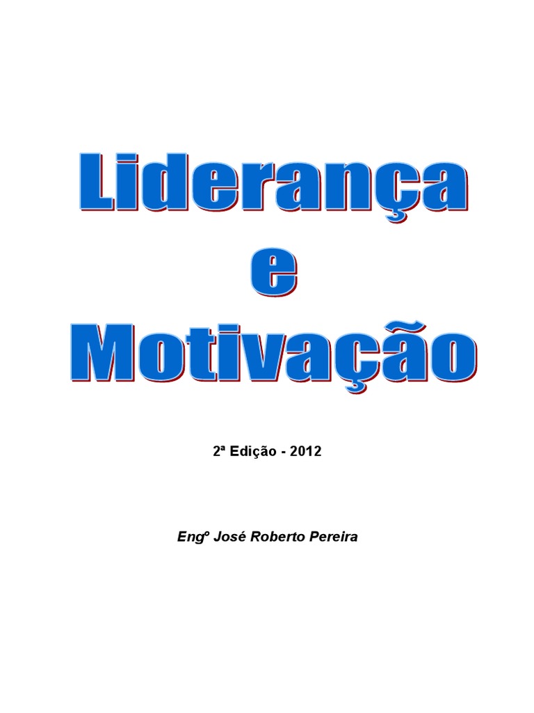 Apostila Lideranca E Motivacao Jr Download Grátis Pdf Liderança
