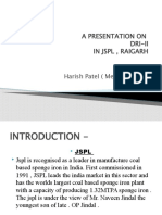 A Presentation On Dri-Ii in JSPL, Raigarh: By:-Harish Patel (Meta-5 Sem)