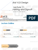 Digital VLSI Design Chip Finishing and Signoff: Lecturer: Dr. Adam Teman