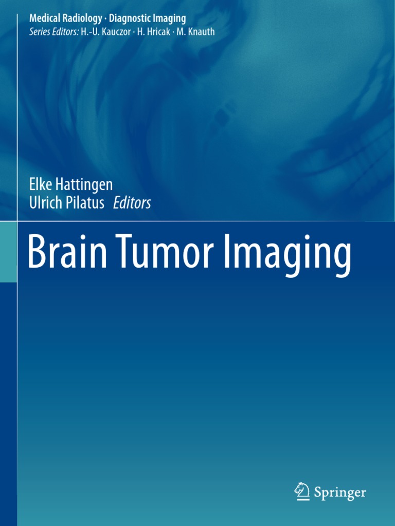 Brain Tumor Imaging - 2016 | PDF | Brain Tumor | Glioma