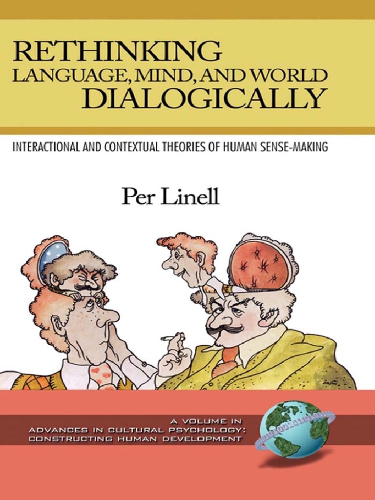 Xxx 13yes - Dialogue - Linell - Rethinking Language, Mind, and World  Dialogically-Information Age Publishing (2009) | PDF | Lexicology | Mind