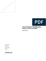 Oracle Database 10G: Managing Oracle On Linux For Dbas: D46590Gc10 Edition 1.0 January 2007 D49271