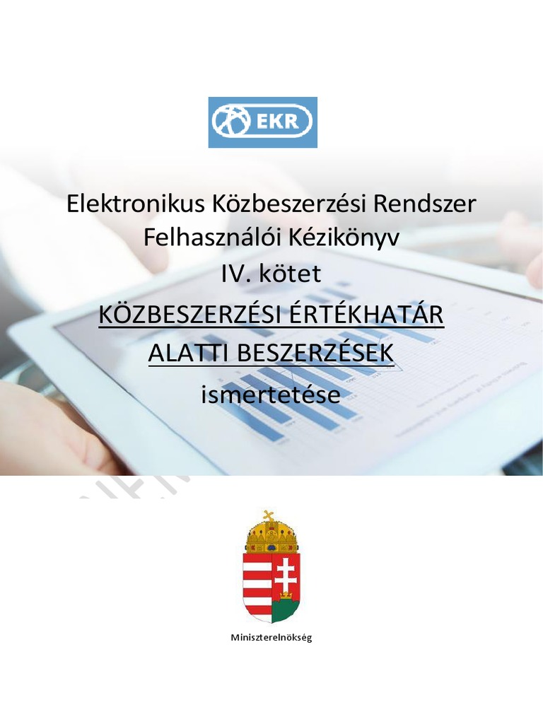 EKR Felhasznaloi Kezikonyv IV Kotet V2 Ertekhatar Alatti Beszerzesek | PDF