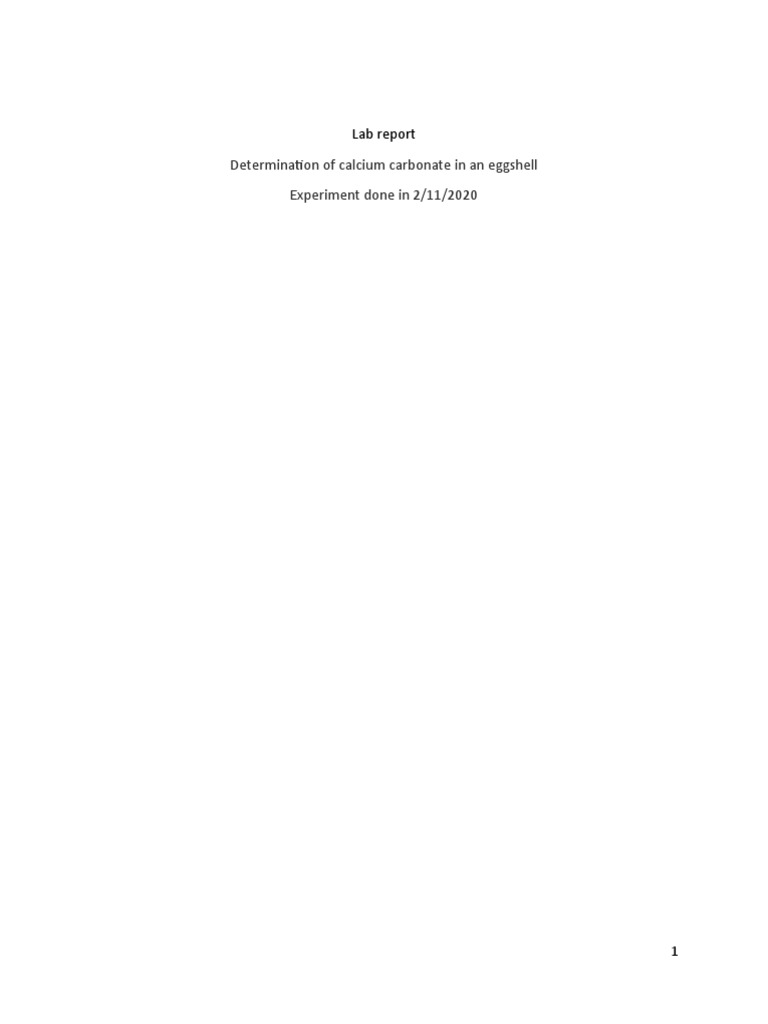 Determination of Calcium Carbonate in An Eggshell Experiment Done in 2