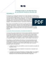 Parte I. Introduccion A Los Proyectos: 1. La Funcion de Los Proyectos en El Proceso de Desarrollo