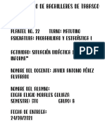 Situación Didáctica 1 "Uniforma e Informa" P y E