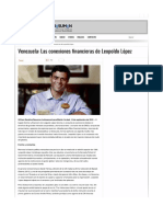 Venezuela: Las Conexiones Financieras de Leopoldo López