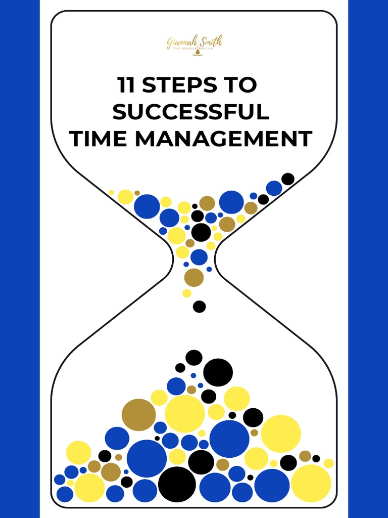 Master Time Management in 11 Steps | PDF | Freelancer | Business