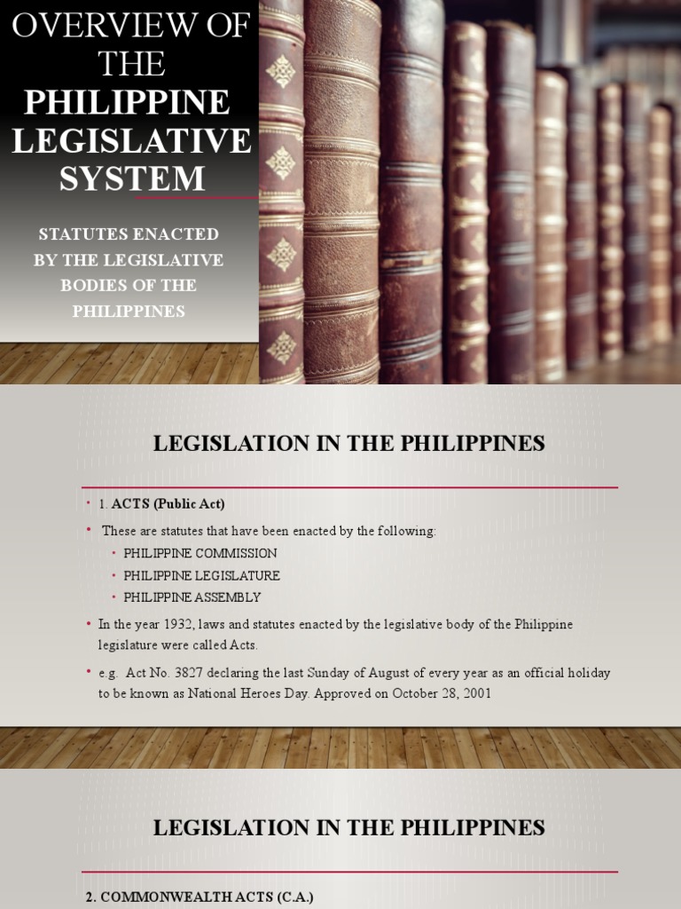Philippine Legislative System Statutes Enacted by The Legislative
