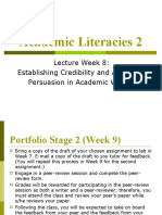 Academic Literacies 2: Lecture Week 8: Establishing Credibility and Authority Persuasion in Academic Writing