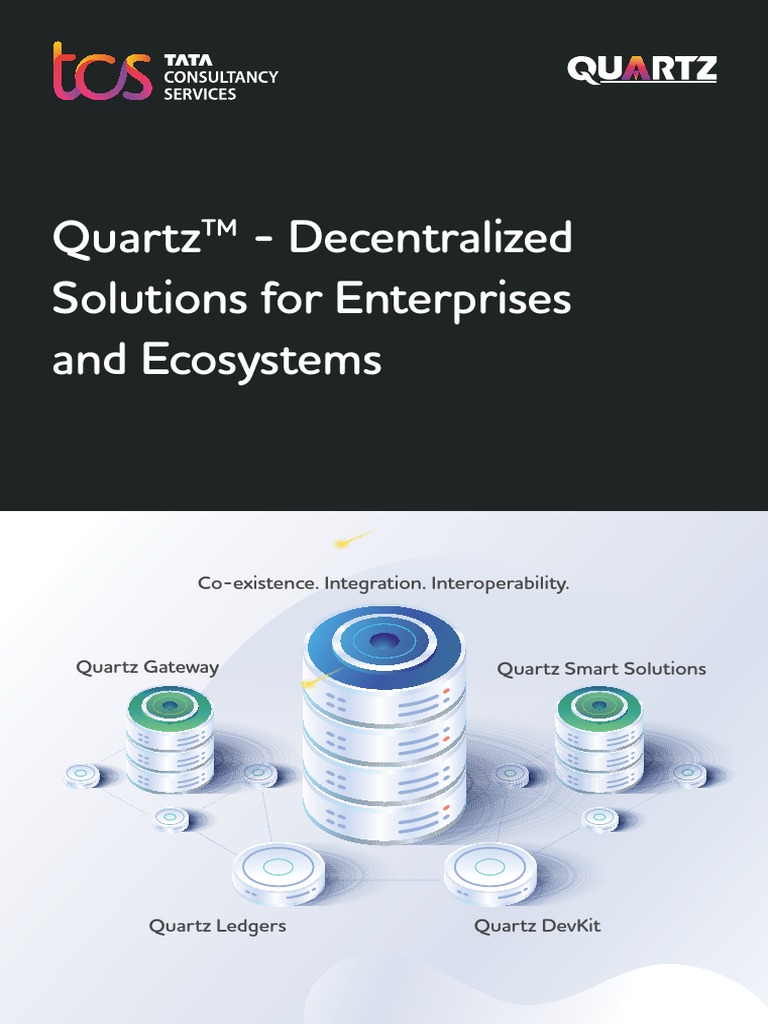Quartz™ - Decentralized Solutions For Enterprises and Ecosystems | PDF ...
