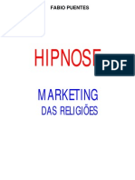 Hipnose - Marketing das Religiões - Fabio Puentes