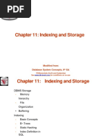 Chapter 11: Indexing and Storage: Modified From: Database System Concepts, 6 Ed