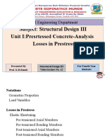 Subject: Structural Design III Unit I:Presrtessed Concrete-Analysis Losses in Prestress