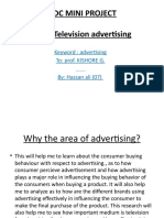 BRDC Mini Project Area: Television Advertising: Keyword: Advertising To: Prof. KISHORE G. By: Hassan Ali