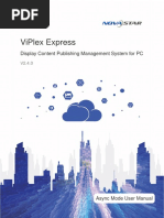 ViPlex Express Display Content Publishing Management System For PC Async Mode User Manual-V2.4.0