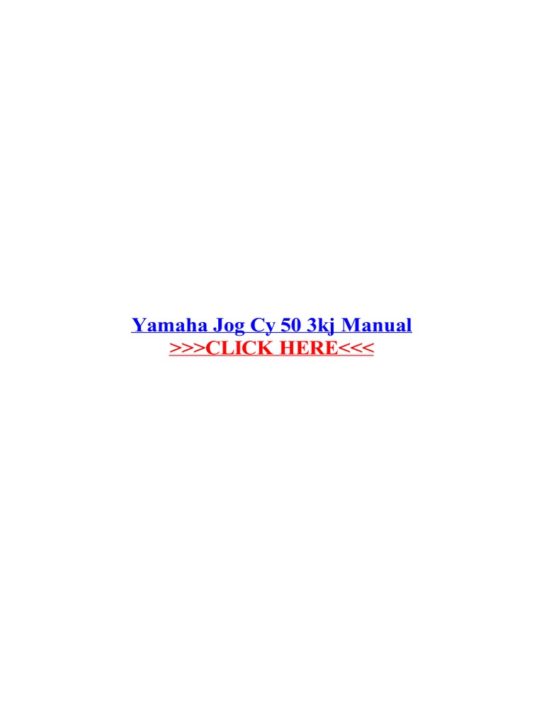 Yamaha Jog Cy 50 3kj Manual Jog Cy 50 3kj Manual Yamaha Jog Parts | PDF | Machines Vehicles