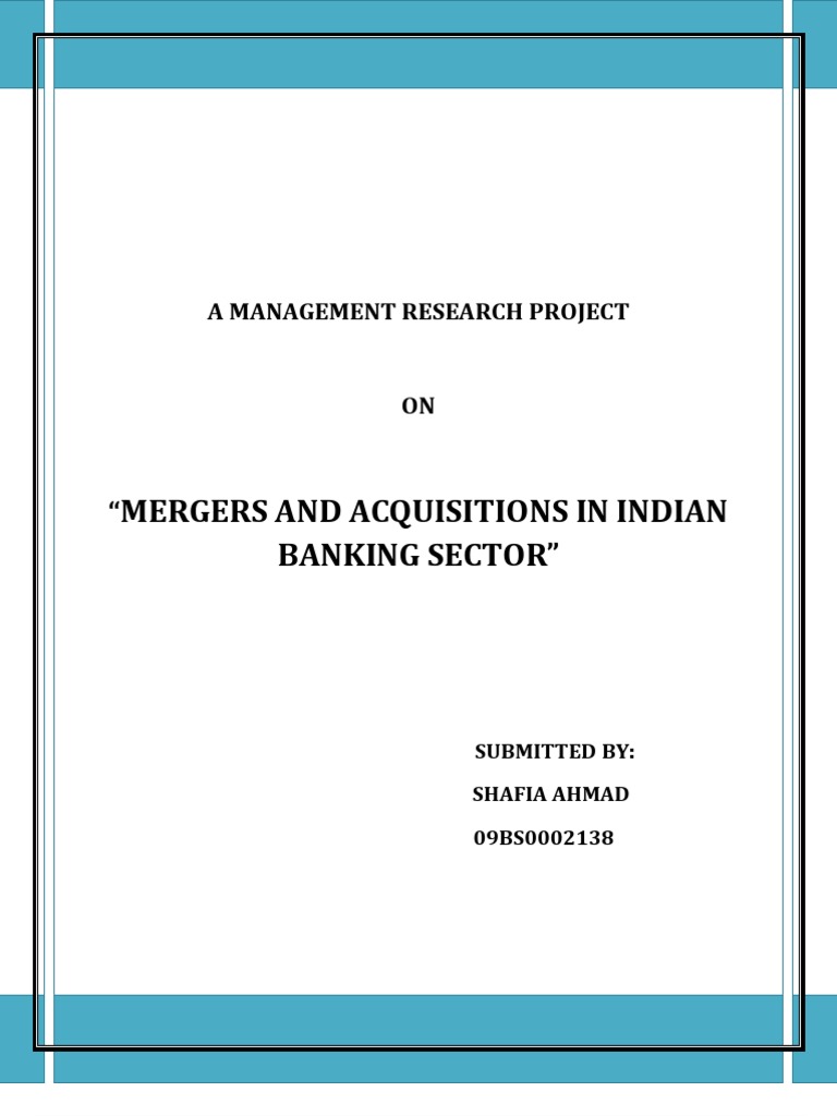 Mergers and Acquisitions in Indian Banking | PDF | Mergers And ...