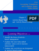 Cost Accounting Foundations and Evolutions: Activity-Based Management and Activity-Based Costing