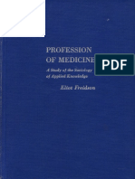 Eliot Freidson - Profession of Medicine - A Study of The Sociology of Applied Knowledge-Dodd, Mead & Company (1970)