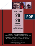 Reporte Del Cuestionario de Diagnóstico Para Evaluar El Nivel de Madurez Tecnológica en Gestión de Acervos de Los Museus de México