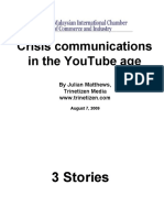 Crisis Communications in The Youtube Age: by Julian Matthews, Trinetizen Media