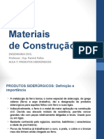 Materiais de Construção II - Aula 7 Produtos Siderúrgicos - Completo