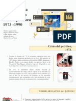 Origenes de La Globalización Contemporánea 1973-1990 CRISIS DEL PETROLEO1