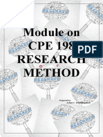 Module On CPE 198 Research Method: Prepared By: Arlene C. Dolotallas, PH.D