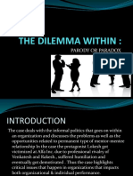 The Dilemma Within:: Parody or Paradox