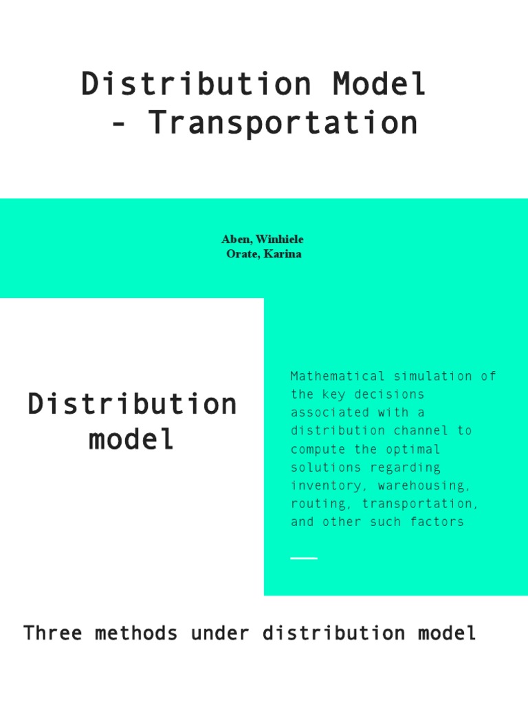 1 Distribution Model - Transportation | PDF | Transport | Logistics
