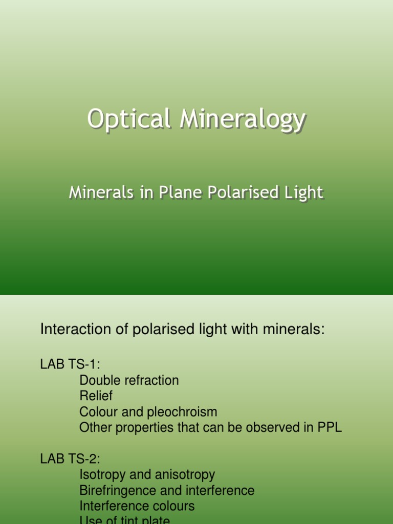 Optical Mineralogy Minerals in Plane Polarised Light PDF Polarization (Waves) Refractive