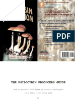 The Psilocybin Producers Guide