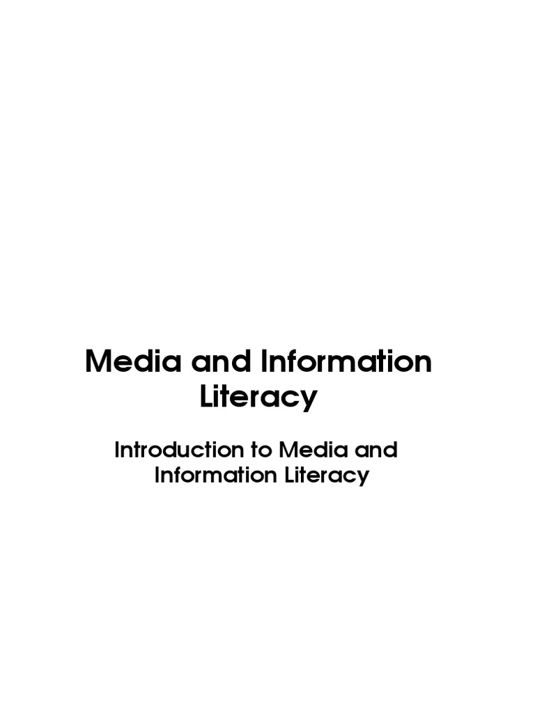 Media and Information Literacy | PDF | Mass Media | Media (Communication)