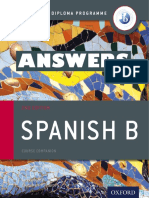 Spanish B - ANSWERS - Ana Valbuena and Laura Martín Cisneros - Second Edition by Ana Valbuena, Laura Martín Cisneros