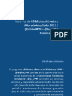 :#BibliotecaAbierta #HorarioAmpliado 2021 / @biblioUPM @la_UPM #somosUPM
