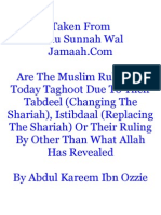 Are The Muslim Rulers of Today Taghoot Due To Their Tabdeel (Changing The Shariah), Istibdaal (Replacing The Shariah) or Their Ruling by Other Than What Allah Has Revealed
