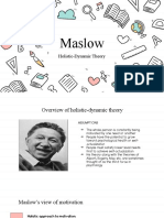 Maslow - Holistic - Dynamic Theory