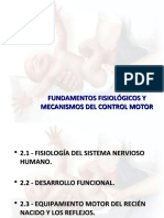 Fundamentos Fisiologicos y Mecanismos Del Control Motor
