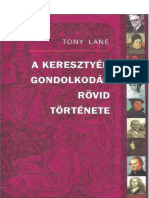 Tony Lane - A Keresztyén Gondolkodás Rövid Története