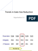 Trends in Gate Size Reduction