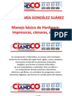 Manejo Básico de Hardware Impresoras, Cámaras, Scaner