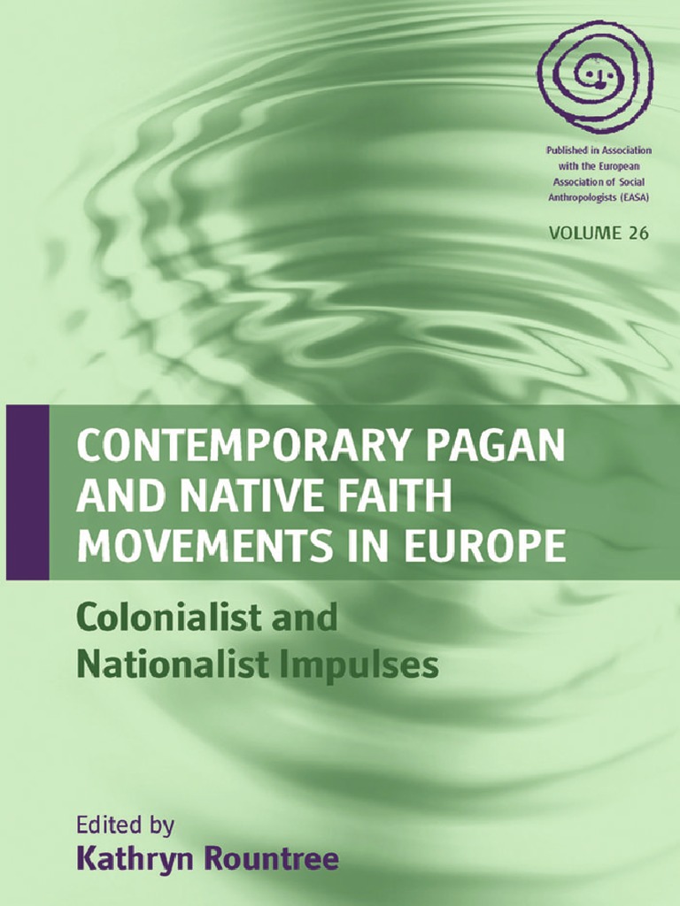 Rountree, Kathryn (Org.) - Contemporary Pagan and Native Faith Movements in Europe photo
