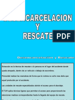 Desencarcelación y Rescate.