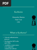 Kerberos: Himanshu Sharma Final Year CSE