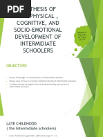 Synthesis of The Physical, Cognitive, and Socio-Emotional Development of Intermidiate Schoolers