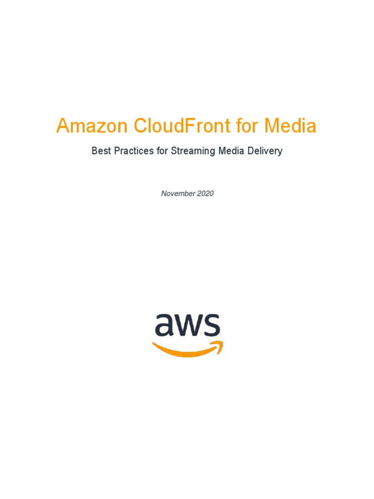 Amazon Cloudfront For Media | PDF | Streaming Media | Transport Layer ...
